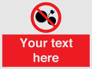 Custom No Oiling Sign